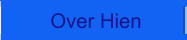 Over Hien
