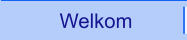 Welkom