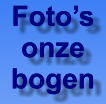 Foto’s  onze bogen